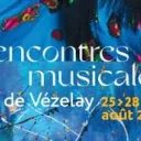 © Les Rencontres musicales de Vézelay