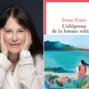 Couverture de l'ouvrage d'Irène Frain, L'allégresse de la femme solitaire