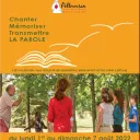 Une semaine de retraite en famille pour chanter, mémoriser, et transmettre la Parole.