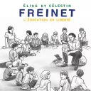 Freinet, l'éducation en liberté Delcourt