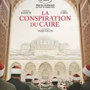 Affiche du film "La conspiration du Caire"