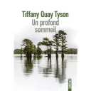 un profond sommeil de Tiffany Quay Tyson