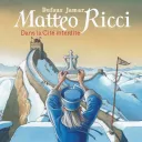 Mattéo Ricci, dans la cité impériale chez dargaud