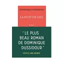 ''La nuit de Gigi", de Dominique Dussidour, aux Éditions Table Ronde.