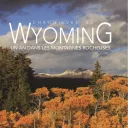 Chroniques du Wyoming