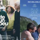 Affiche de "Reste un peu" de Gad Elmaleh et de “Plus que jamais” d'Emily Atef