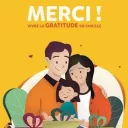 Merci! Vivre la gratitude en famille