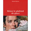 Briser le plafond de glace