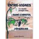 Couverture du livre de Jacques Sauvaire Entre-Vignes