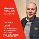 Thomas Lethé Talents4god