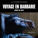 Voyage en barbarie