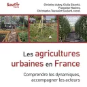 " Les agricultures urbaines en France " - éditions Quæ
