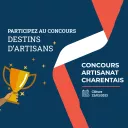 Concours Destins Artisans CMA16