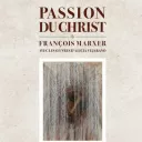 Passion du Christ