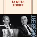 " Histoire intime de la Ve République Tome 2 ", de Franz-Olivier Giesbert - éditions Gallimard