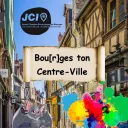 Bourges ton Centre-Ville, avec la JCE de Bourges !