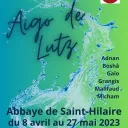 Exposition "Aigo de Lutz" à l’abbaye de Saint-Hilaire