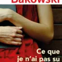 ce que je n'ai pas de Soléne Bakowski