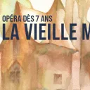 Le conte lyrique "La vieille maison" est à l'honneur ce week-end à Angers © Angers Nantes Opéra