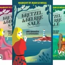 Bretzel et beurre salé - série de 4 tomes de Margot et Jean Le Moal