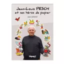 Couverture de la biographie de Jean-Louis Pesch par Julien Derouët