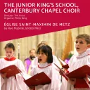 Le Choeur d’Enfants de l’Ecole Junior King’s de Canterbury
