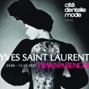 Affiche de l'exposition "Yves Saint Laurent : Transparences"  à la Cité de la dentelle et de la mode de Calais