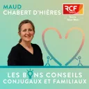 Les bons conseils conjugaux et familiaux © RCF Savoie Mont-Blanc
