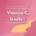 Vitamine C la suite ©RCF