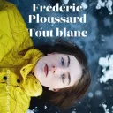 F. Ploussard Tout Blanc Cover 