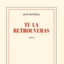 couverture du livre "Tu la retrouveras" - © éditions Gallimard