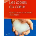 Les idoles de notre coeur ©