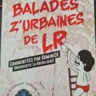 Les balades Z'urbaines de LR ©Lexa&Co