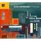 L'album A la verticale à l’horizontale d'Adeline Guéret et Marie Mazille