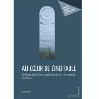 Couverture du livre "Au coeur de l'ineffable" de Cathy Marcou