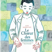 Le Choeur des femmes, d'Aude Mermilliod