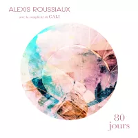 © Pochette du single "80 jours" de Alexis Roussiaux