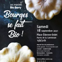 Affiche de promotion pour "Bourges se fait bio". © BioBerry