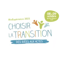 Choisir la transition©Riv'Espérance 2021