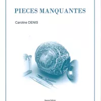 Caroline Denis, Pièces manquantes