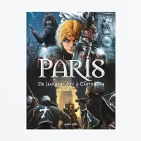Couverture du livre : Paris Tome 2, de Jeanne d'Arc à Cartouche