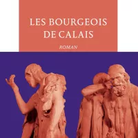 Les bourgeois de Calais, de Michel Bernard.