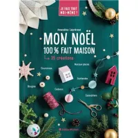 Mon Noël 100% fait maison