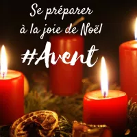 Avent : se préparer à la joie de Noël