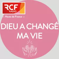 RCF - Dieu a changé ma vie