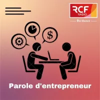 Parole d'entrepreneur
