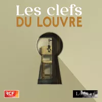 Les clefs du Louvre