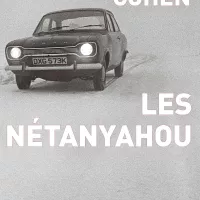 Les Nétanyahou, de Joshua Cohen, aux éditions Grasset.