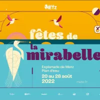 Fêtes de la Mirabelle : demandez le programme !