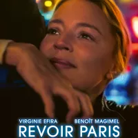 Revoir Paris, à l'affiche du cinéma de la Maison de la Culture de Bourges.